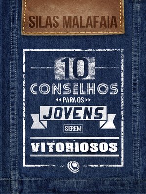 cover image of 10 conselhos para os jovens serem vitoriosos